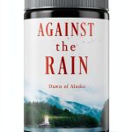 Naomi Rawlings Dawn of Alaska Western Religious Fiction Book-0